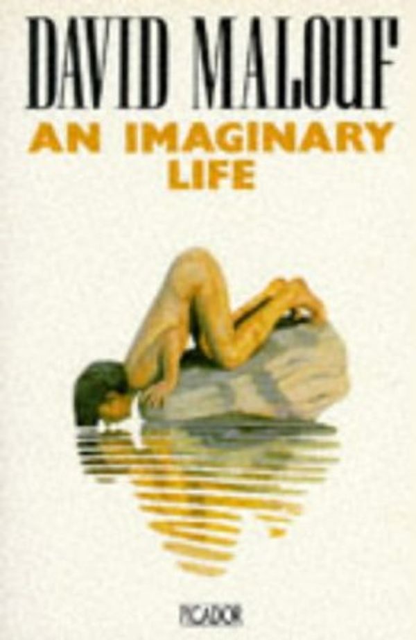 Cover Art for 9780330270045, An Imaginary Life by David Malouf