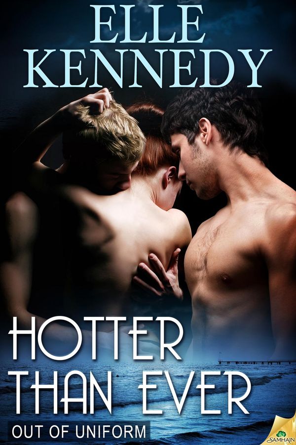 Cover Art for 9781619214811, Hotter Than Ever by Elle Kennedy