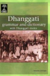 Cover Art for 9780977535163, Dhanggati Grammar and Dictionary with Dhanggati Stories by Amanda Lissarrague