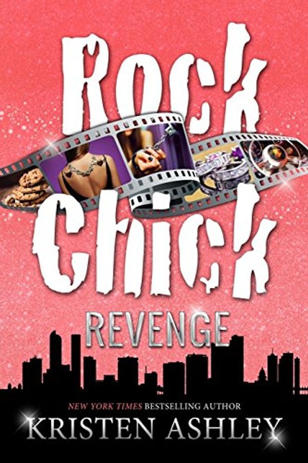 Cover Art for 9781986105941, Rock Chick Revenge by Kristen Ashley