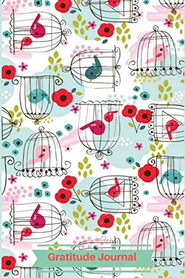 Cover Art for 9781979526913, Gratitude Journal: Birds Pattern Cover :A 5-Minute Journal To Cultivate An Attitude Of Gratitude: Gratitude Journals For Busy Women,Busy Moms,Busy ... Gratitude Journal with Daily Scriptures. by Windy Journals