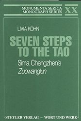 Cover Art for 9783805001953, Seven Steps to the TaoSima Chengzhen's Zuowanglun by Livia Kohn