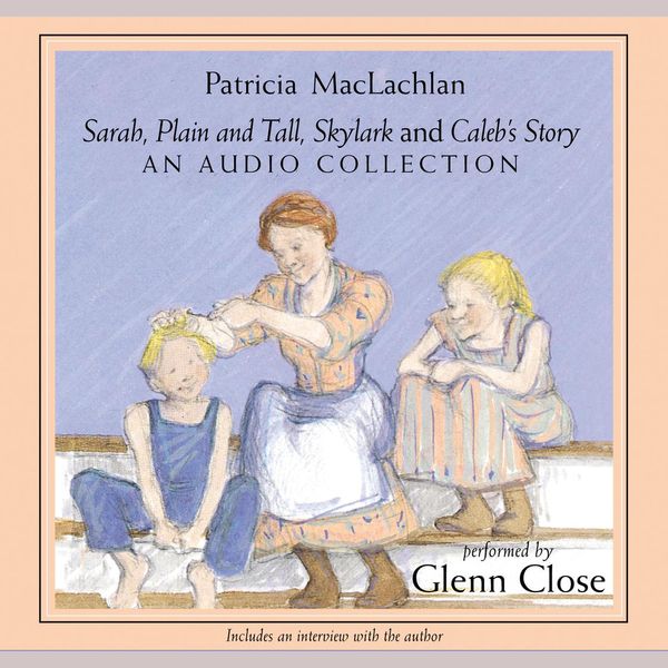 Cover Art for 9780060818296, Sarah, Plain and Tall by Patricia MacLachlan