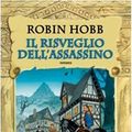 Cover Art for 9788834714928, Il risveglio dell'assassino by Robin Hobb