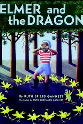 Cover Art for 9780394890494, Elmer and the Dragon by Ruth Stiles Gannett