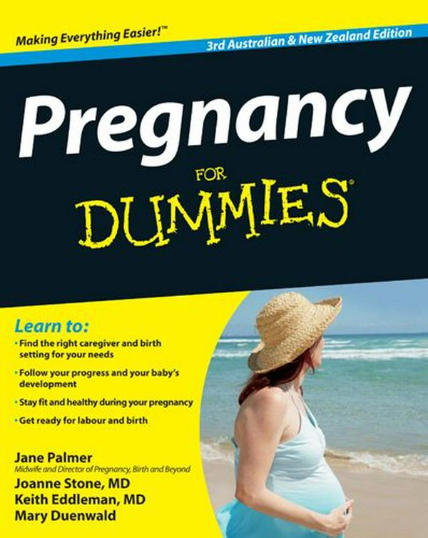 Cover Art for 9780730377399, Pregnancy for Dummies by Jane Palmer, Joanne Stone, Keith Eddleman, Mary Duenwald