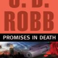Cover Art for 9781101016077, Promises in Death by J. D. Robb