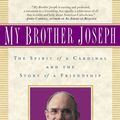 Cover Art for 9780312195151, My Brother Joseph by Eugene Kennedy