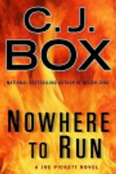 Cover Art for 9781101196380, Nowhere to Run by C J Box