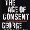 Cover Art for 9780007171248, The Age of Consent by George Monbiot