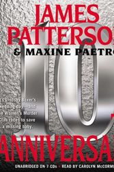 Cover Art for 9781609419998, 10th Anniversary (abridged edition) by James Patterson, Maxine Paetro
