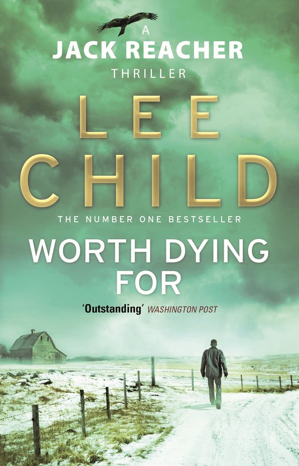 Cover Art for 9780553825480, Worth Dying For: (Jack Reacher 15) by Lee Child