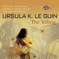 Cover Art for 9780613555456, Telling by Ursula K. Le Guin