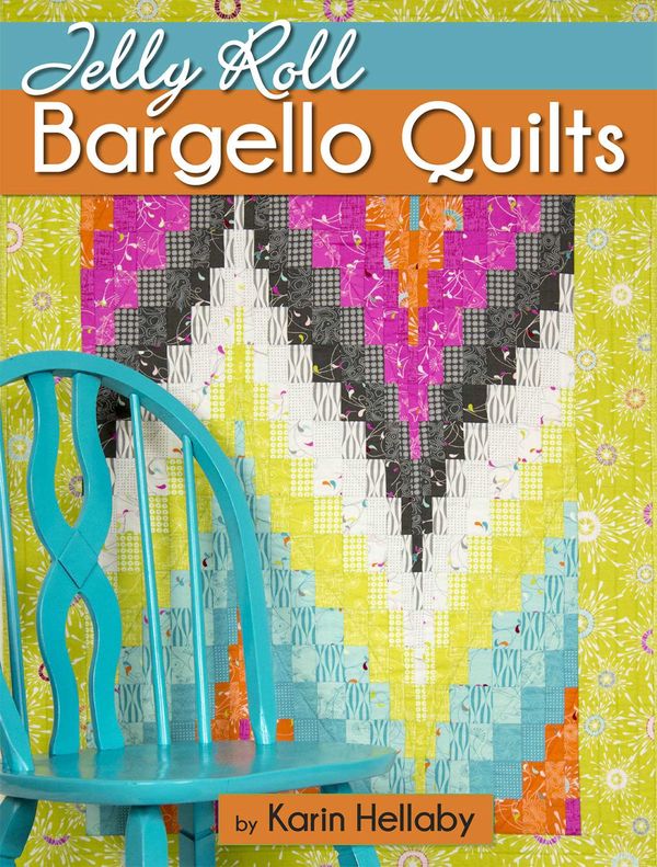 Cover Art for 9781947163010, Jelly Roll Bargello Quilts by Karin Hellaby