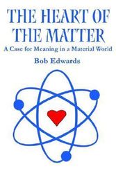 Cover Art for 9780595240067, The Heart of the Matter by Bob Edwards