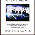 Cover Art for 9781571742308, The Deep Democracy of Open Forums by Arnold Mindell