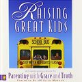 Cover Art for 0025986234522, Raising Great Kids Workbook for Parents of School-Age Children by Henry Cloud; John Townsend; Dr. John Townsend; Dr. Henry Cloud