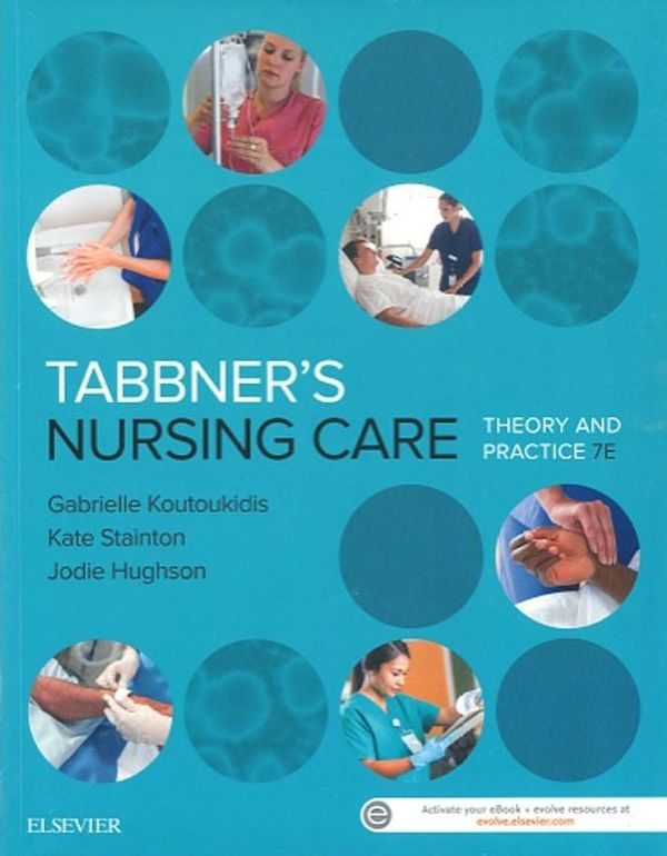 Cover Art for 9780729542272, Tabbner's Nursing Care: Theory and Practice (7th edition) by Gabby Koutoukidis