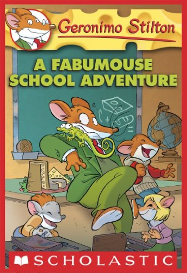 Cover Art for B005HE3TDE, Geronimo Stilton #38: A Fabumouse School Adventure by Geronimo Stilton