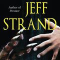 Cover Art for 9780843963588, Dweller by Jeff Strand