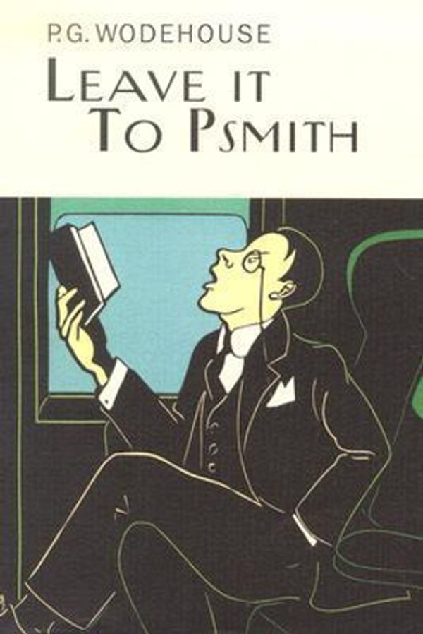 Cover Art for 9781585674329, Leave It to Psmith by P. G. Wodehouse