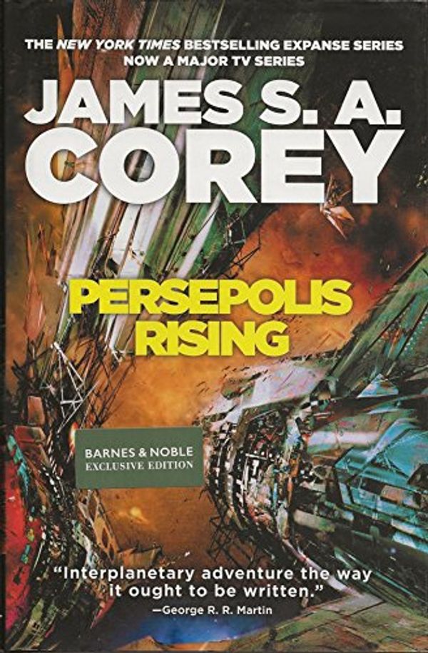 Cover Art for 9780316478298, Persepolis Rising by James S. A. Corey