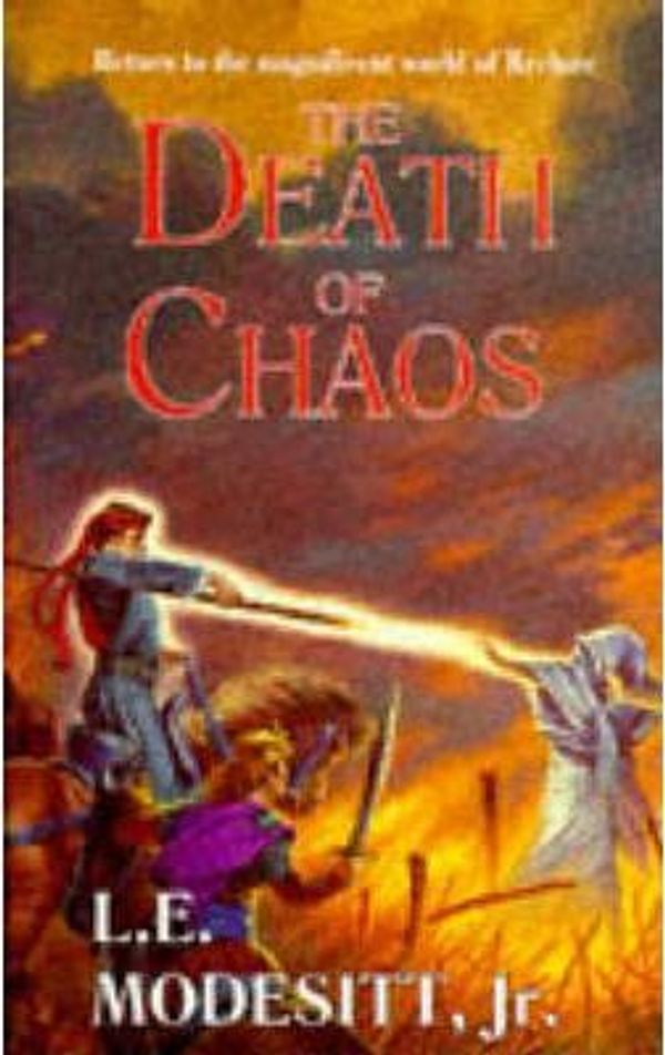 Cover Art for 9781857233698, The Death of Chaos by L. E. Modesitt