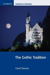 Cover Art for 9780521777322, The Gothic Tradition by David Stevens
