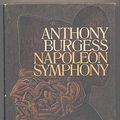 Cover Art for 9780394476148, Napoleon Symphony by Anthony Burgess