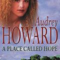 Cover Art for 9781444724783, A Place Called Hope by Audrey Howard