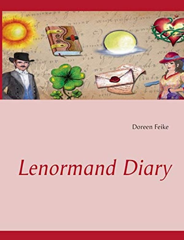 Cover Art for 9783732254897, Lenormand Diary by Feike, Doreen