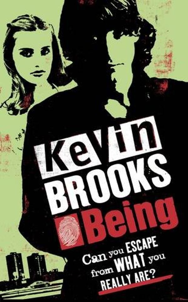 Cover Art for 9780141381442, Being by Kevin Brooks