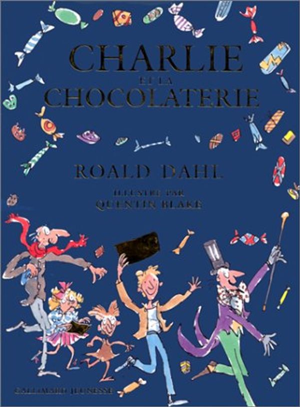 Cover Art for 9782070513178, Charlie et la chocolaterie by Roald Dahl