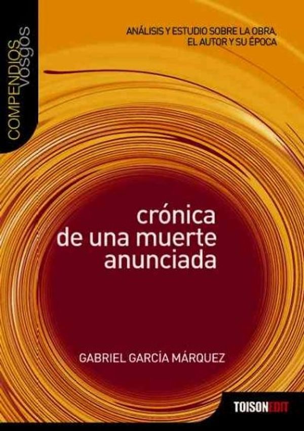 Cover Art for 9788493496524, Cronica de una Muerte Anunciada by Gabriel Garcia Marquez