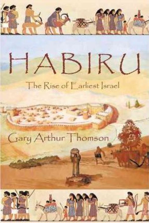 Cover Art for 9781462039982, Habiru by Gary Arthur Thomson