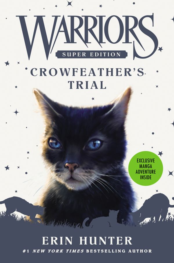 Cover Art for 9780062698766, Warriors Super Edition: Crowfeather’s Trial by Erin Hunter