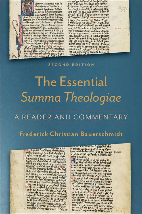 Cover Art for 9781540960061, The Essential Summa Theologiae: A Reader and Commentary by Bauerschmidt