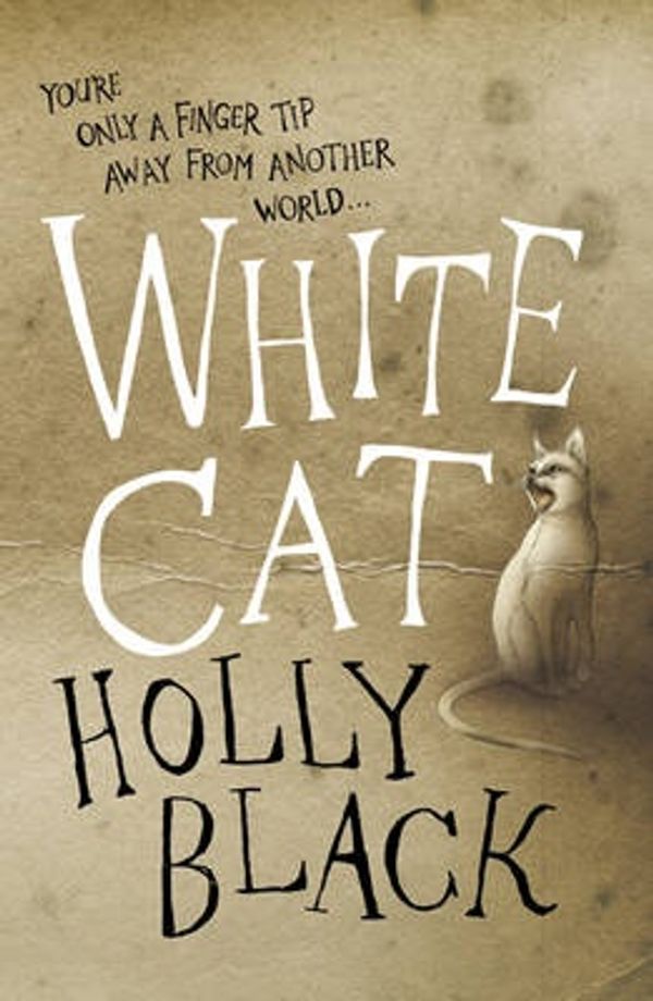 Cover Art for 9780575096714, The White Cat (Curse Workers, Book 1) by Holly Black