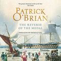 Cover Art for 9781664423978, The Reverse of the Medal (The AubreyMaturin Series) by Patrick OBrian