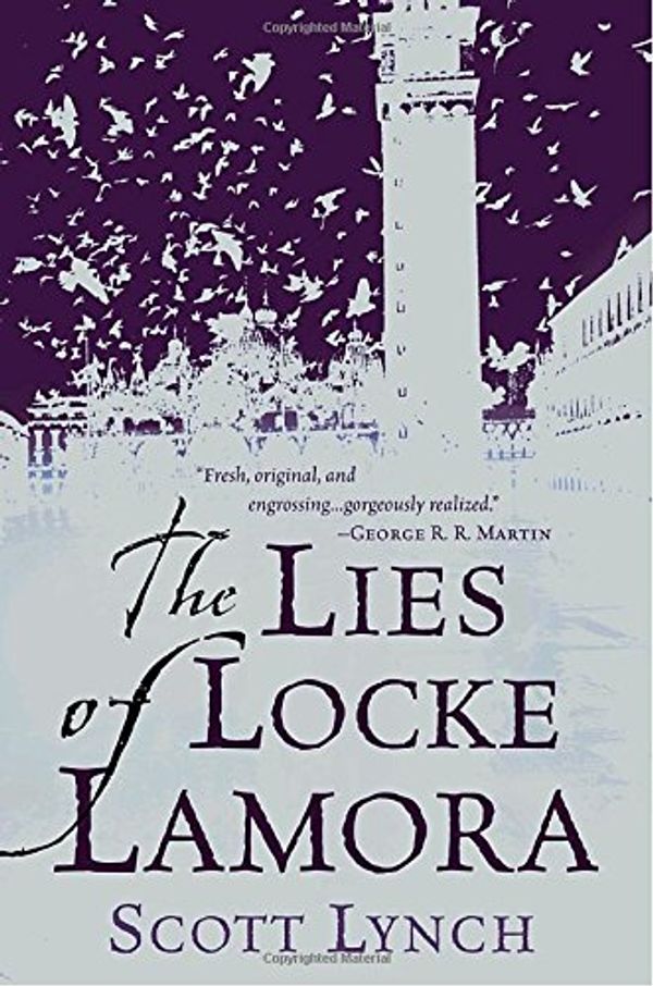 Cover Art for 9780553804676, The Lies of Locke Lamora by Scott Lynch