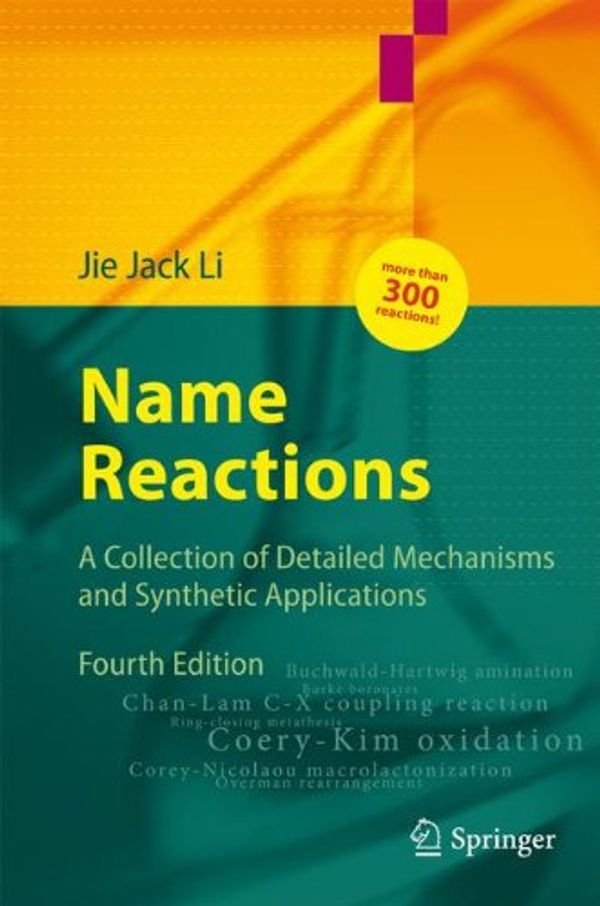 Cover Art for 9783642010521, Name Reactions by Jie Jack Li