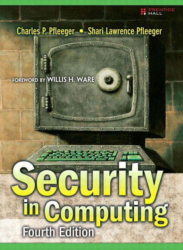 Cover Art for 9780131347946, Security in Computing by Charles P., Pfleeger, Lawrence Pfleeger, Shari