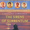 Cover Art for 9781596430846, The Sirens of Surrentum (Roman Mysteries) by Lawrence, Caroline