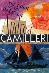 Cover Art for 9781529053357, The Cook of the Halcyon (Inspector Montalbano mysteries) by Andrea Camilleri