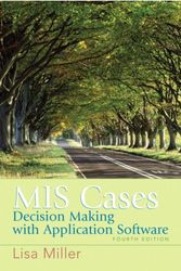 Cover Art for 9780132381055, MIS Cases: Decision Making Wih Application Software by Lisa Miller
