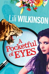 Cover Art for 9781742376196, A Pocketful of Eyes by Lili Wilkinson