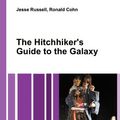 Cover Art for 9785513315360, The Hitchhiker's Guide to the Galaxy by Jesse Russell (editor), Ronald Cohn (editor)