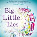 Cover Art for B01LPDIUPW, Big Little Lies by Liane Moriarty (2015-05-07) by Liane Moriarty