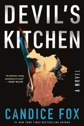 Cover Art for 9781250875983, Devil's Kitchen: A Novel by Candice Fox