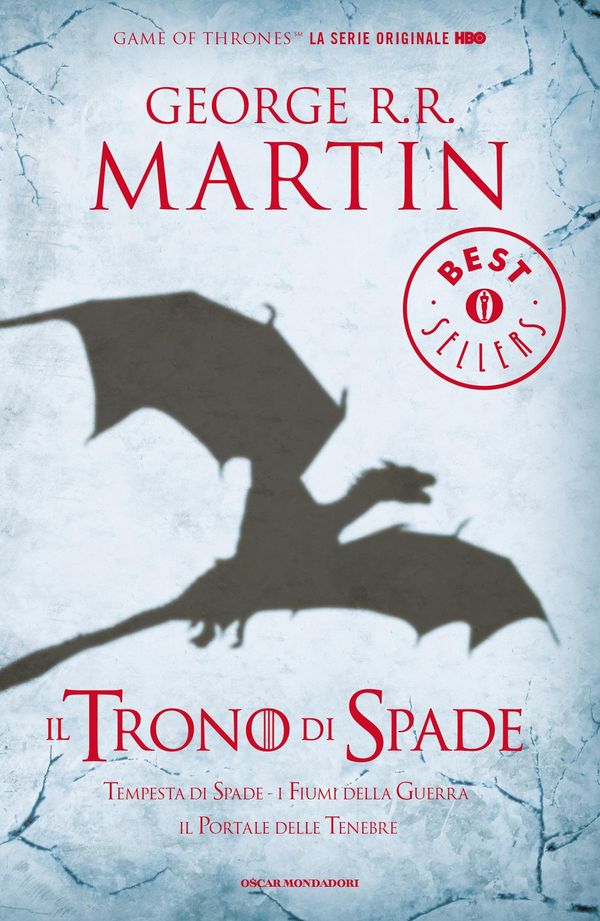 Cover Art for 9788852044205, Il Trono di Spade - 3. Tempesta di Spade, Fiumi della Guerra, Il Portale delle Tenebre by George R.R. Martin